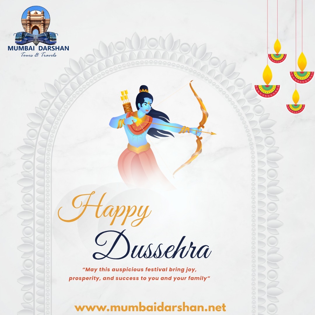 Happy Dussehra from Mumbai Darshan Tours & Travels!